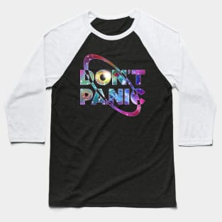 Hitchhikers Don't Panic Baseball T-Shirt